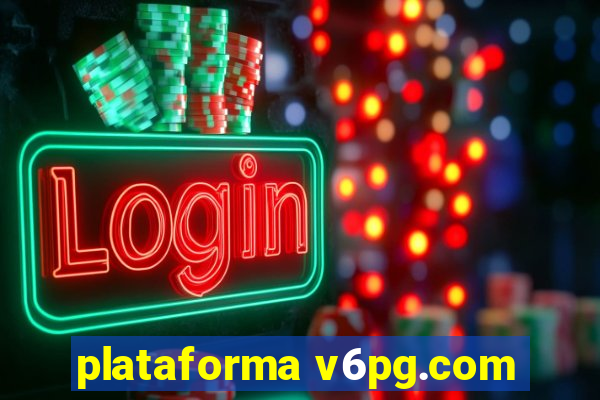 plataforma v6pg.com